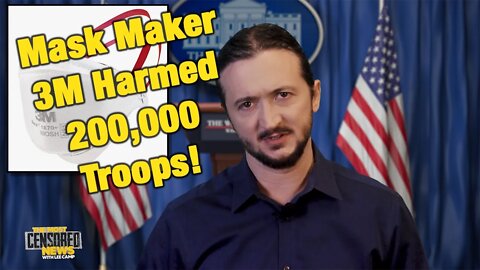 Major Mask Maker 3M Found To Have Harmed 200,000 Troops