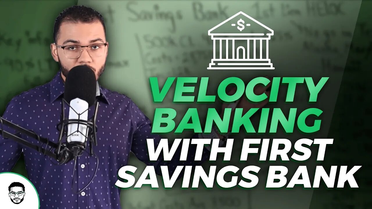 Velocity Banking With First Savings Bank