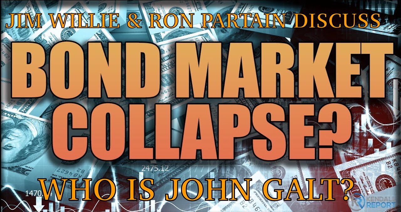 RON PARTAIN W/ Jim Willie DISCUSS THE GLOBAL ECONOMIC LANDSCAPE & BOND MARKET COLLAPSE. TY JGANON