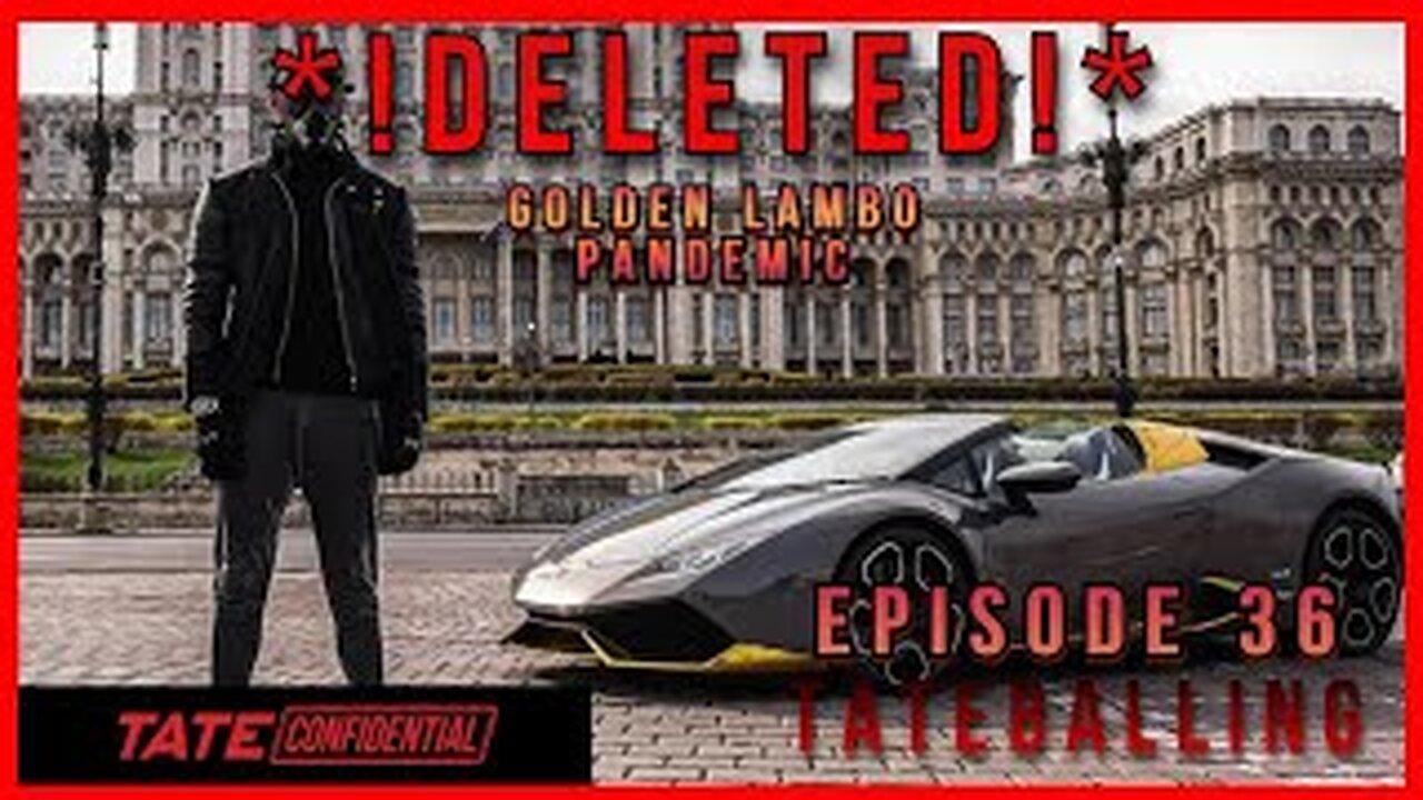 GOLDEN LAMBO | ANDREW TATE CONFIDENTIAL | EPISODE 36