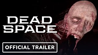 Dead Space Remake - Official Lullaby Trailer