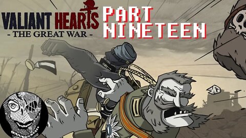 (PART 19) [Revenge] Valiant Hearts: The Great War