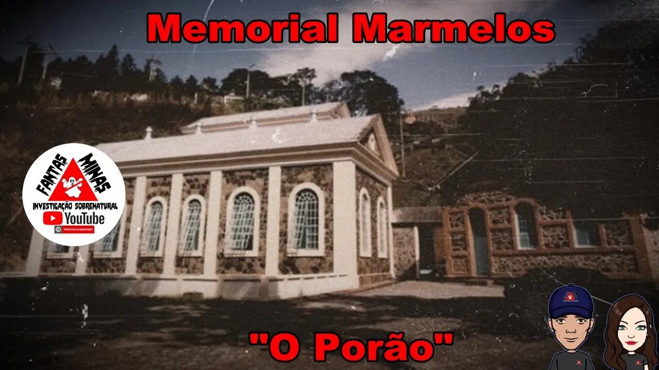 Memorial Marmelos "O Porão" -EP 55