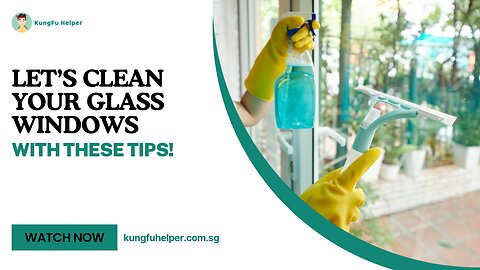 Let’s Clean Your Glass Windows with These Tips!