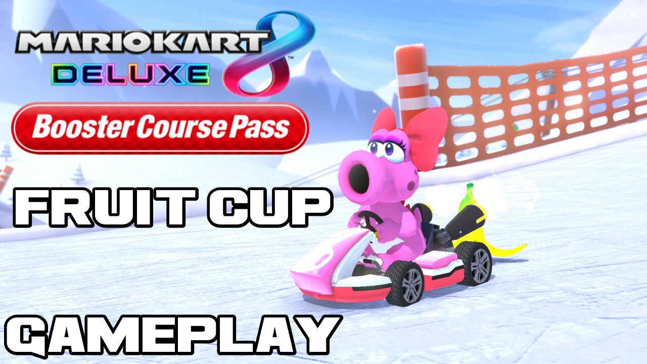 Mario Kart 8 Deluxe Booster Course Pass - Fruit Cup - Nintendo Switch Gameplay 😎Benjamillion