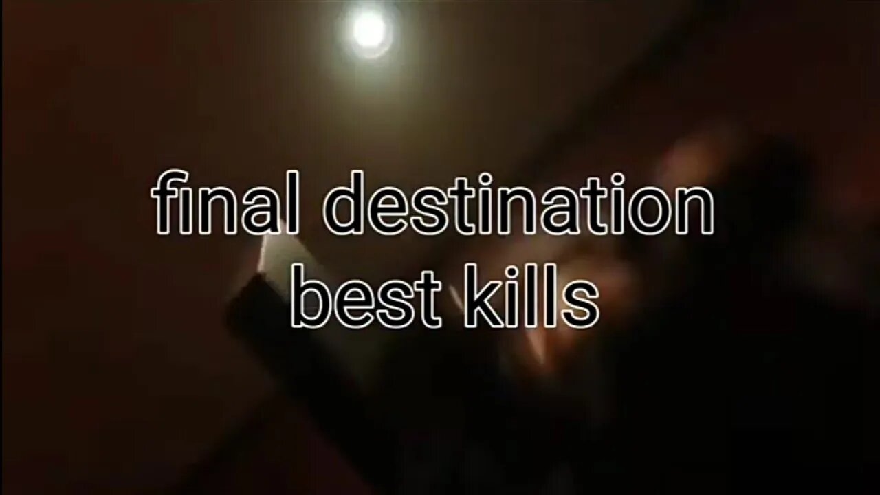 final destination best kills