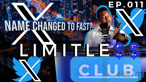 Limitless Club EP.0.11 | Did Elon Musk's Twitter Change Name to X to Soon?