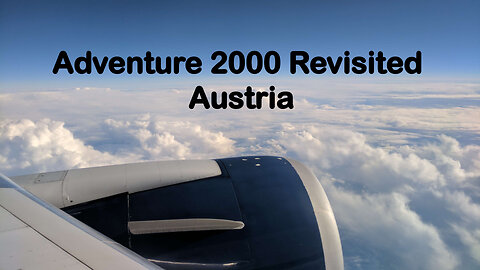 Adventure 2000 Revisited3 Austria