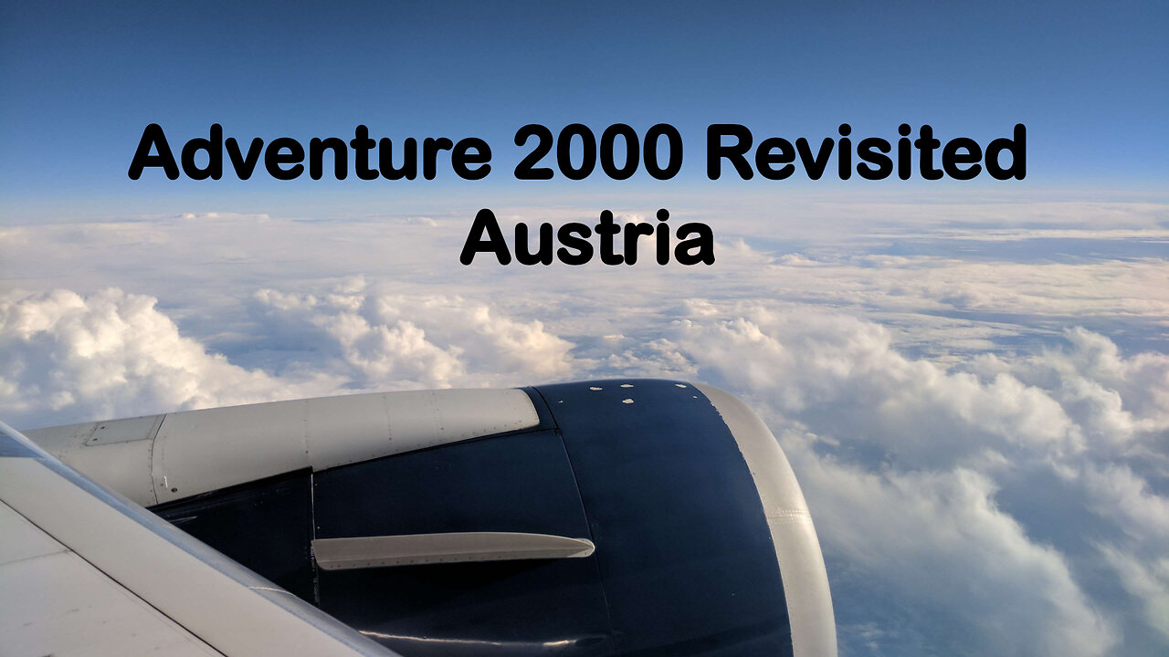 Adventure 2000 Revisited3 Austria