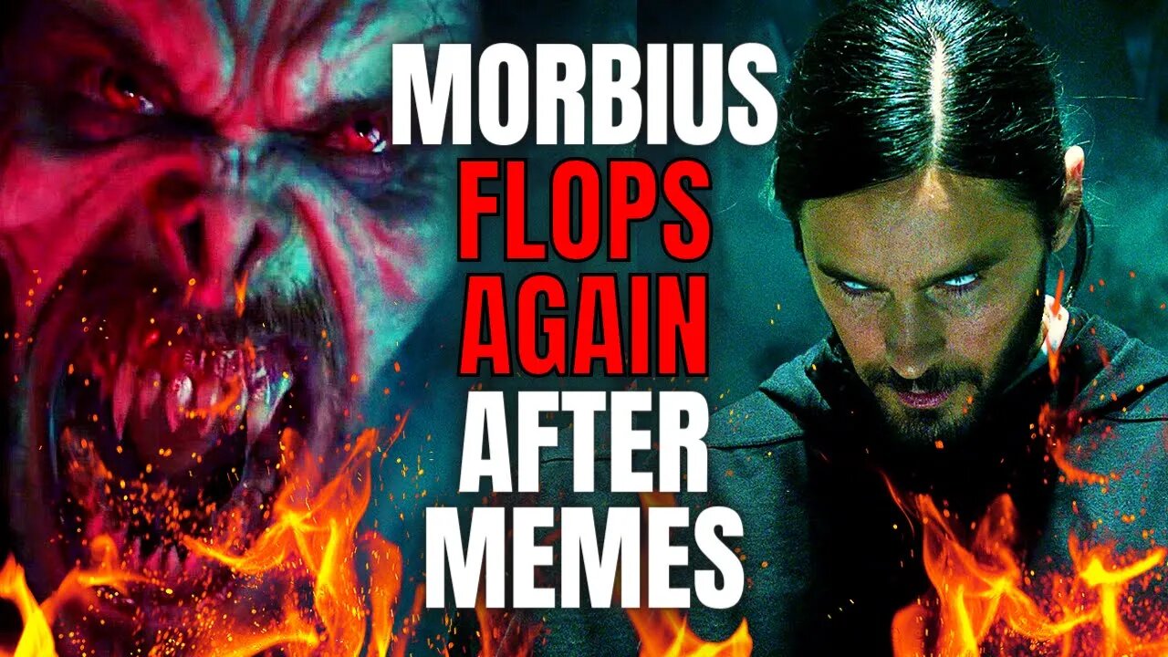 Morbius Flops AGAIN In Box Office In Re-Release | Memes Do Not Equal Money