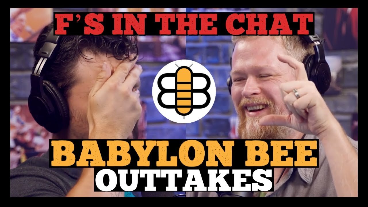 Babylon Bee Bloopers