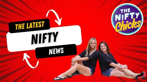 The Latest NiFTy News