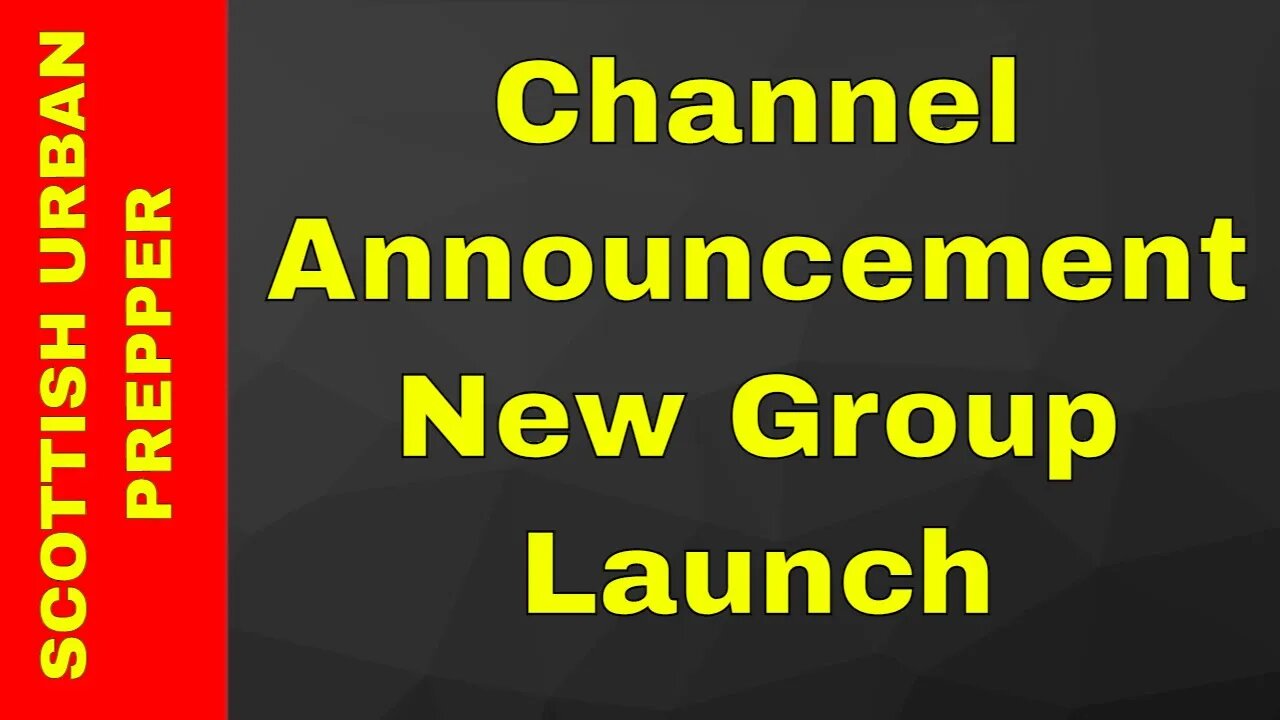 Channel Annoucement - New Group Launch
