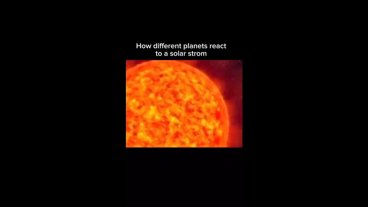 How different planets react to a solar strom'