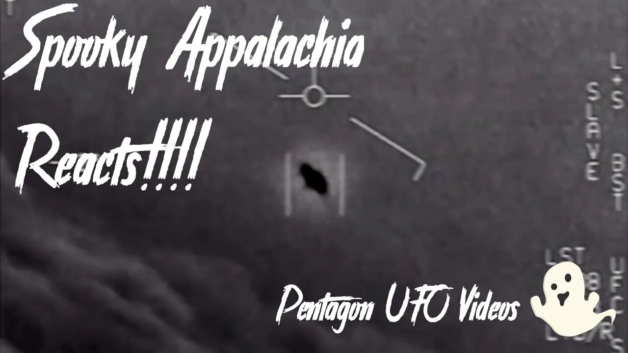 Spooky Appalachia Reacts - Pentagon UFO Videos