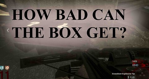 How Bad Does The Box Get In Call Of Duty: Black Ops Zombies