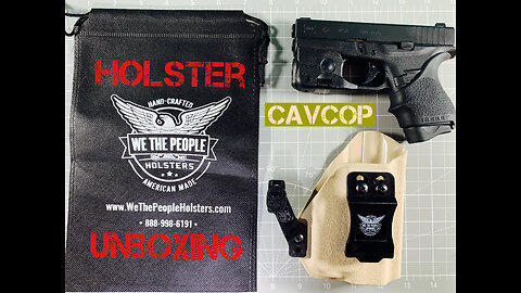 WE THE PEOPLE HOLSTER UNBOXING