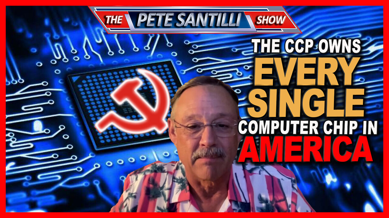 EVERY SINGLE COMPUTER CHIP IN AMERICA IS CREATED BY ORGANIZATIONS CONTROLLED BY THE CCP