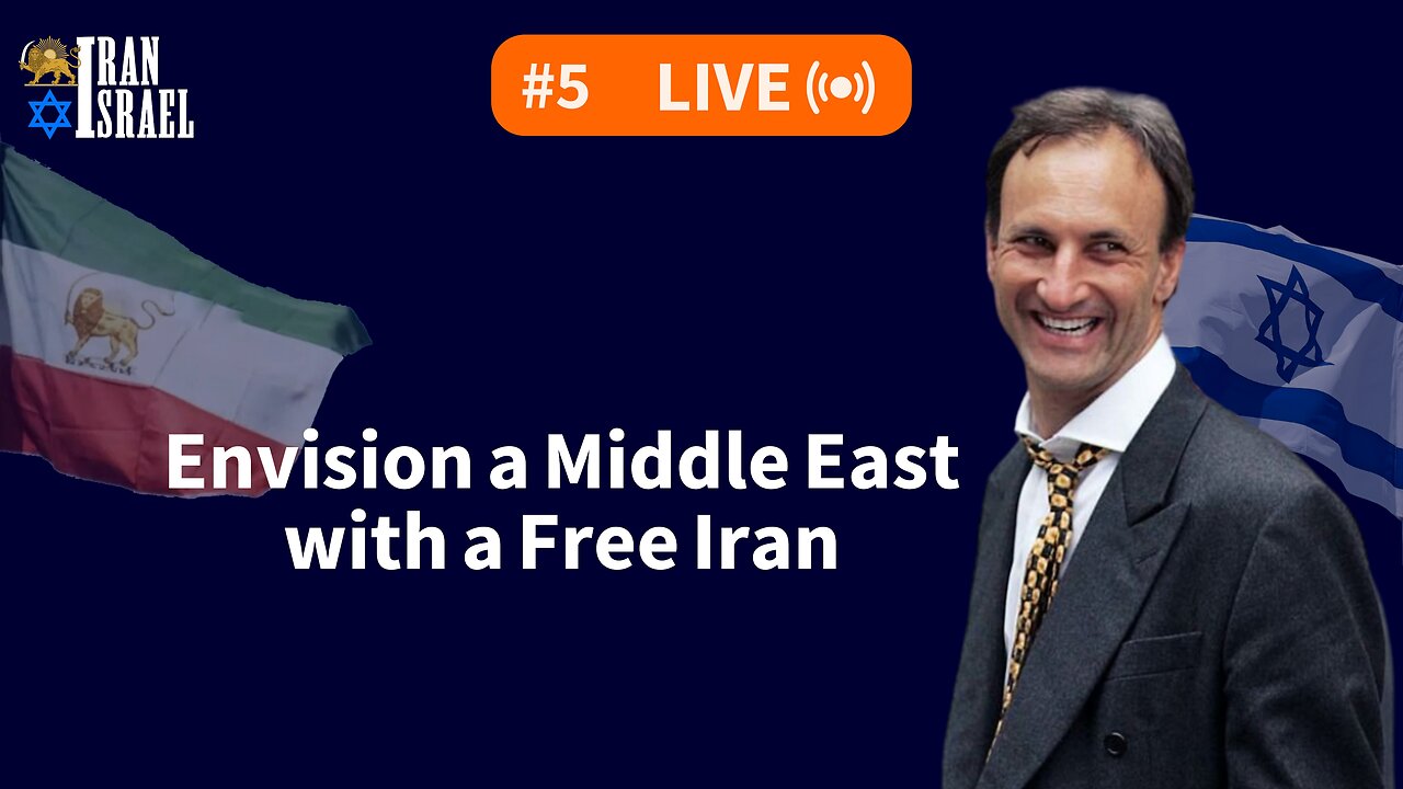 Iran-Israel Show Ep5: Carlos Abadi | Envision a Middle East with a Free Iran