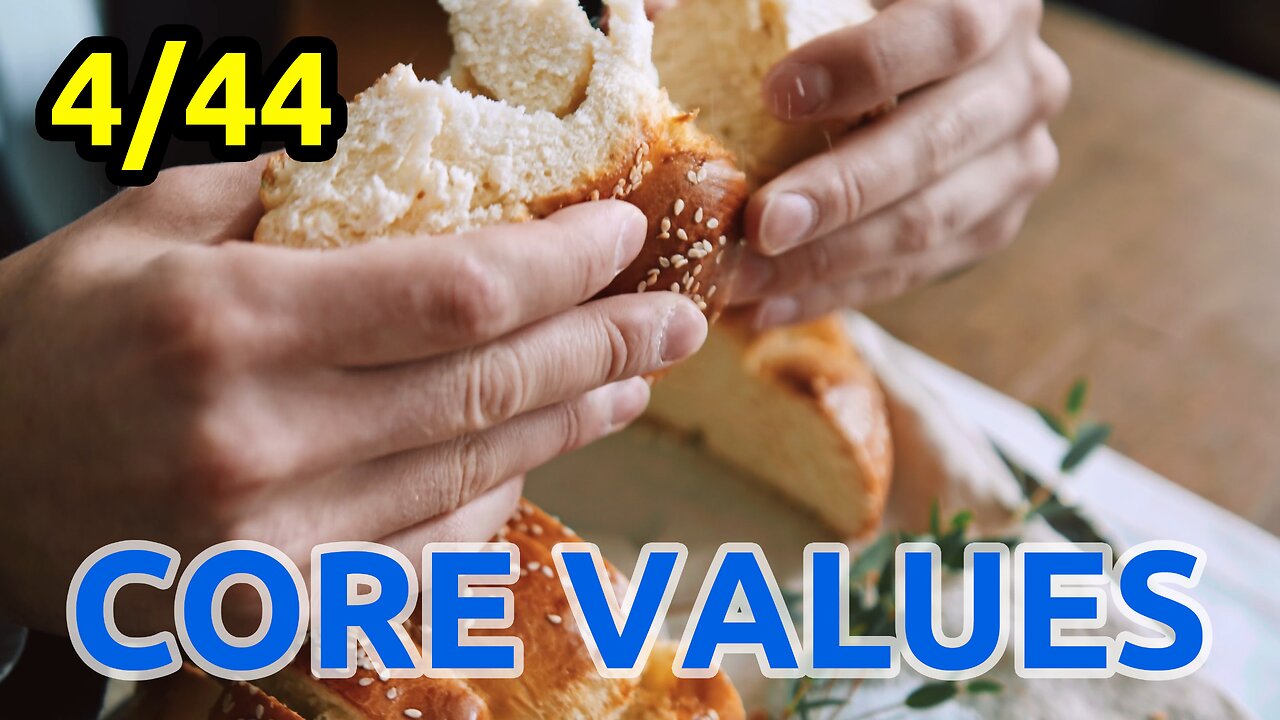 04/44 Our Core values: freedom and security united