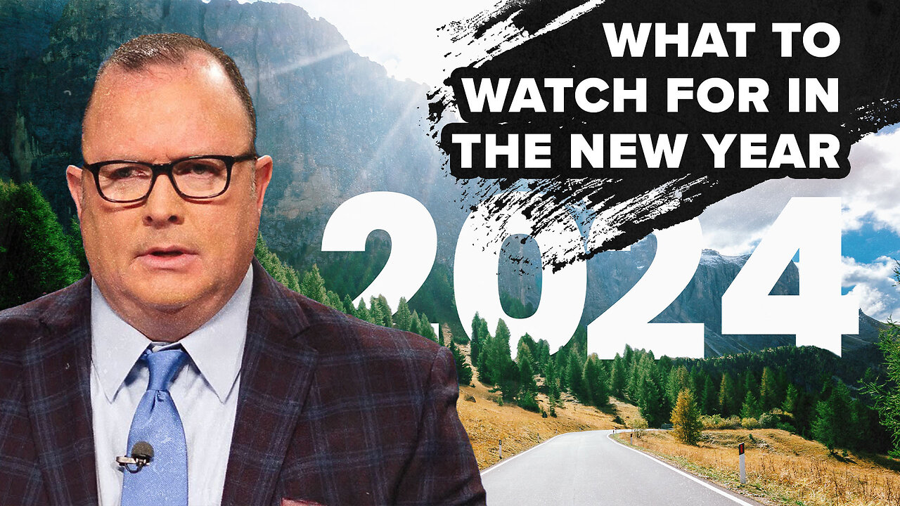 What to watch for in 2024