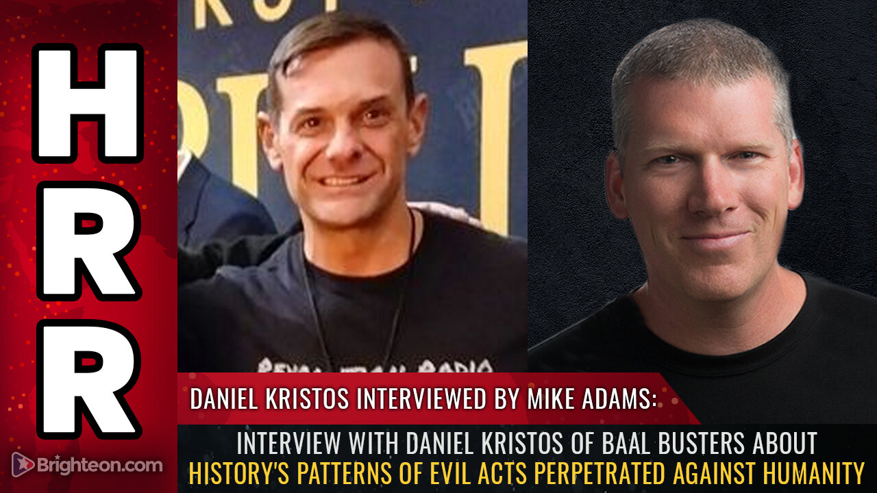 Interview with Daniel Kristos of Baal Busters about history's patterns of evil...