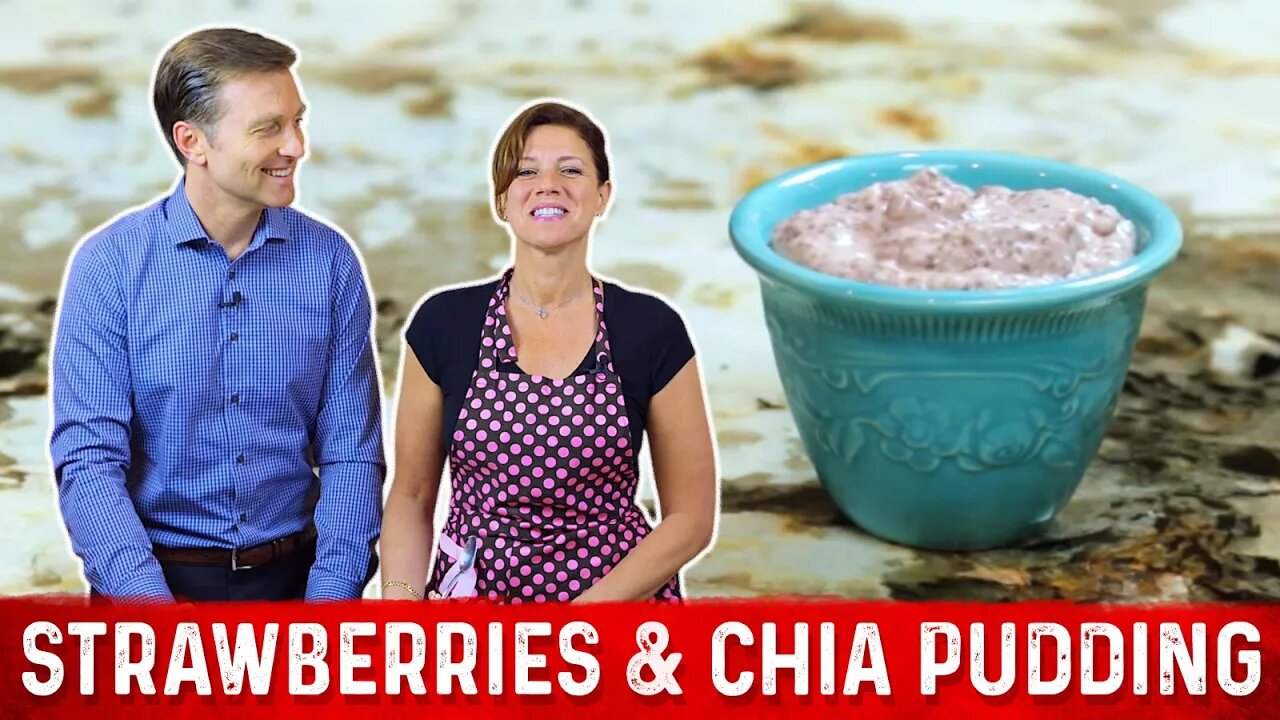 How to Make Strawberry Chia Pudding – Dr. Berg