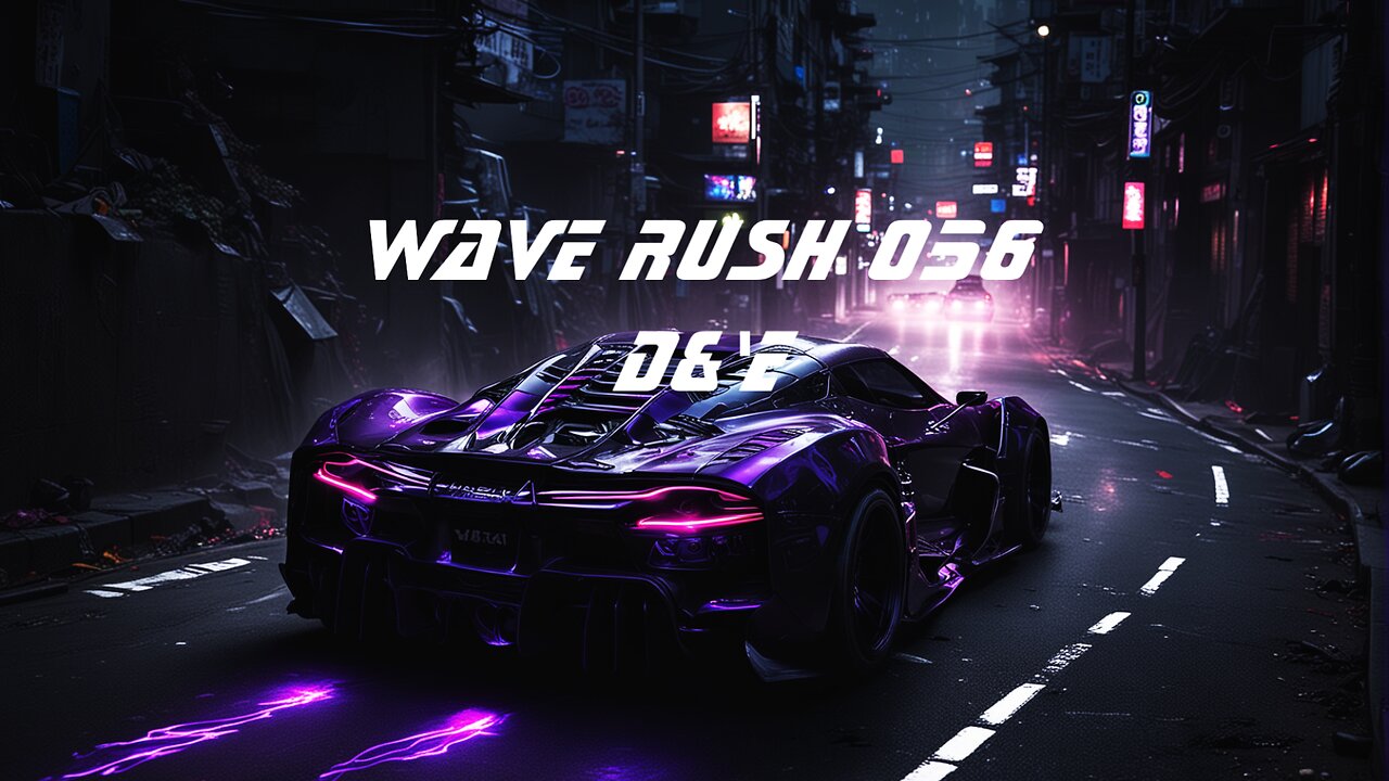 D&'E - WAVE RusH 056 | BOO89ED