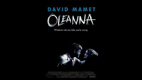 Trailer - Oleanna - 1994