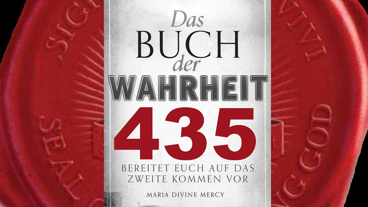 Rest-Kirche, bleibt bestehen, unbesiegt, bis sich Neues Jerusalem erhebt (Buch der Wahrheit Nr 435)