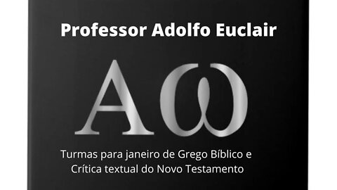 Grego Bíblico nova turma em janeiro!!