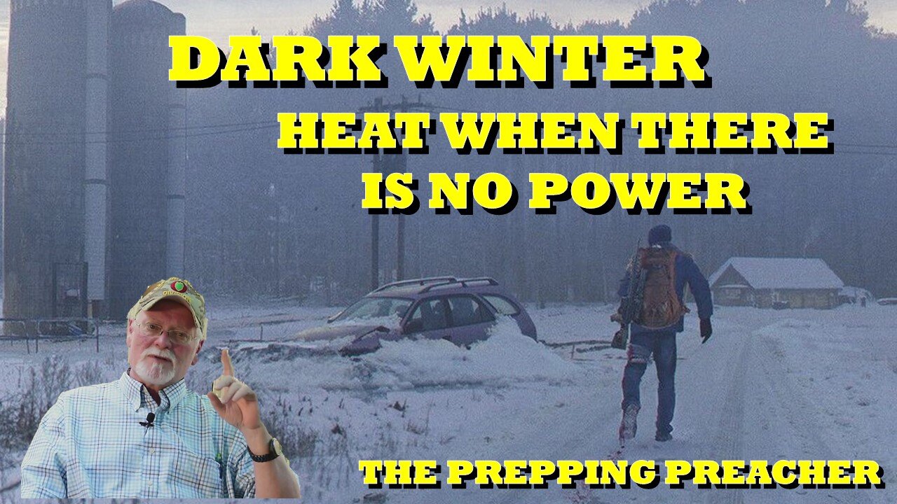 DARK WINTER COMING HOW TO HEAT YOUR HOME WITHOUT POWER