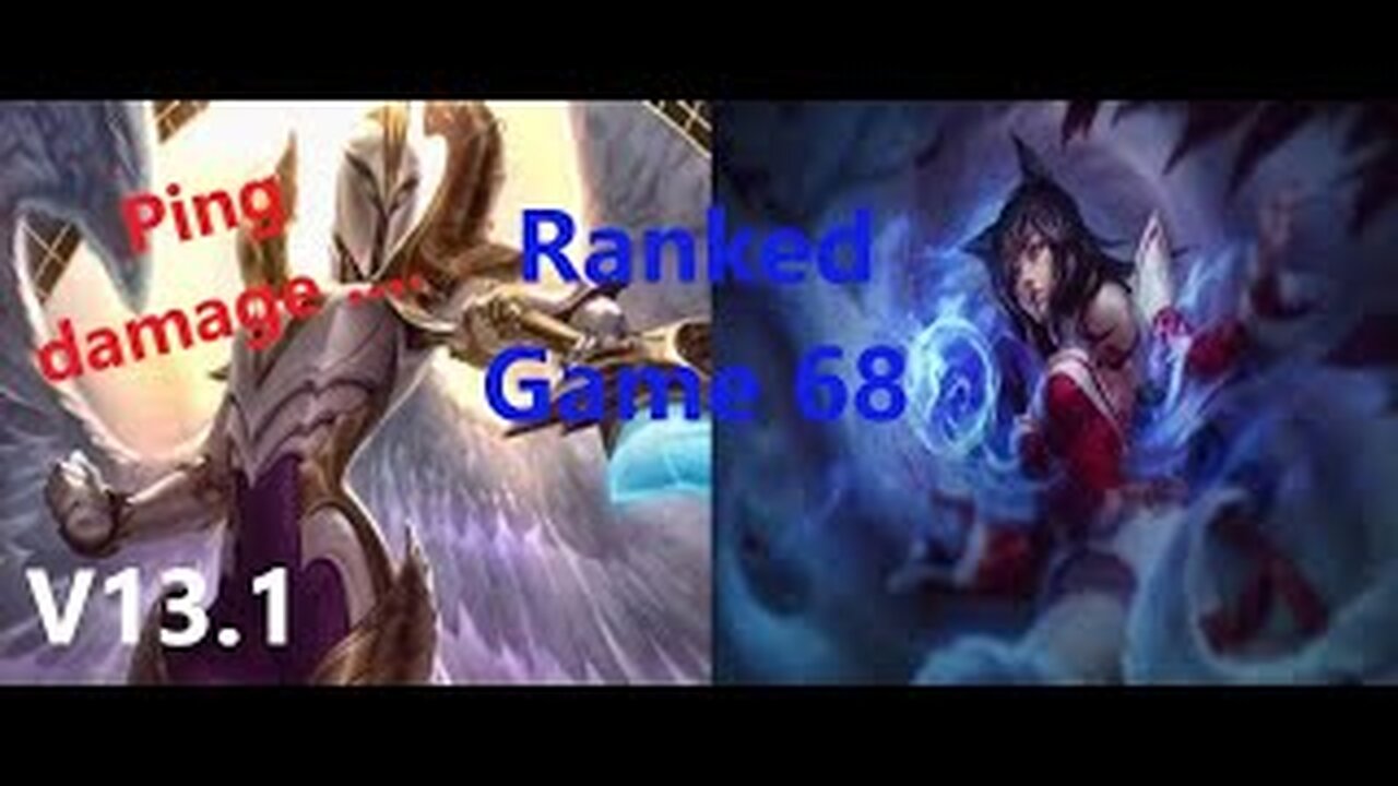 Ranked 68 Kayle Vs Ahri Mid League Of Legends V13.1