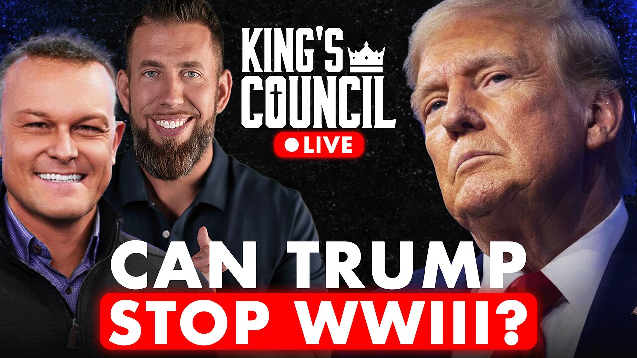 Can Trump Prevent WWIII? King's Council LIVE with guest Grant Stinchfield!