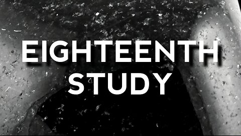 Eighteenth Study