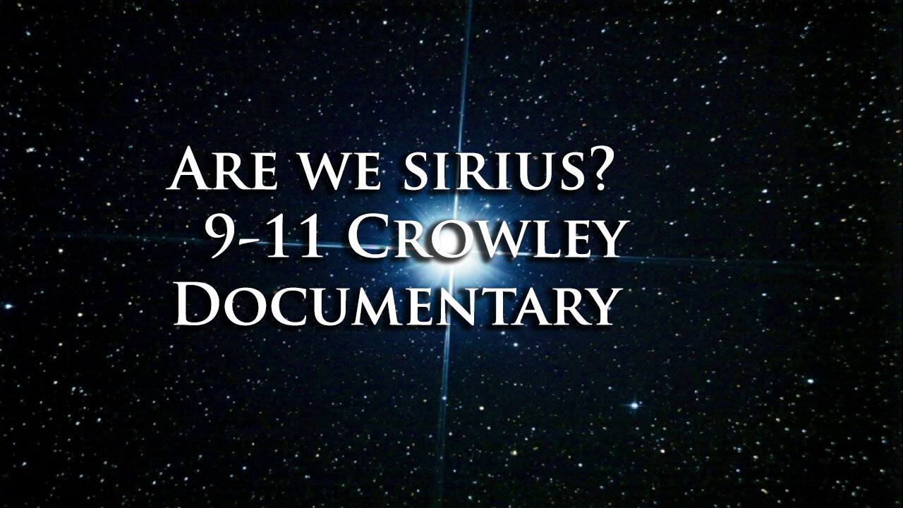 Are We Sirius? Crowley, 9-11, Kubrick, and the Dark Occult Exposed. Documentary (Mirrored)