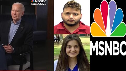 JOE BIDEN Apologizes to Laken Riley's Killer + MSNBC Sympathizes with Jose Ibarra = Pro-Crime Party