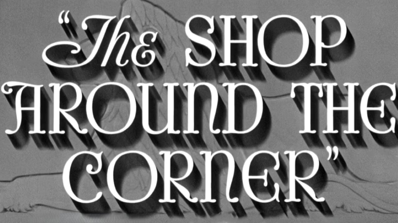 The Shop Around The Corner (1940) ~ Full Movie ~