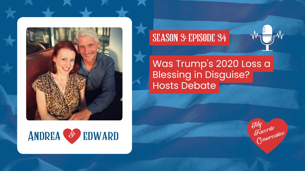 Was Trump's 2020 Loss a Blessing in Disguise? Hosts Debate [audio only]