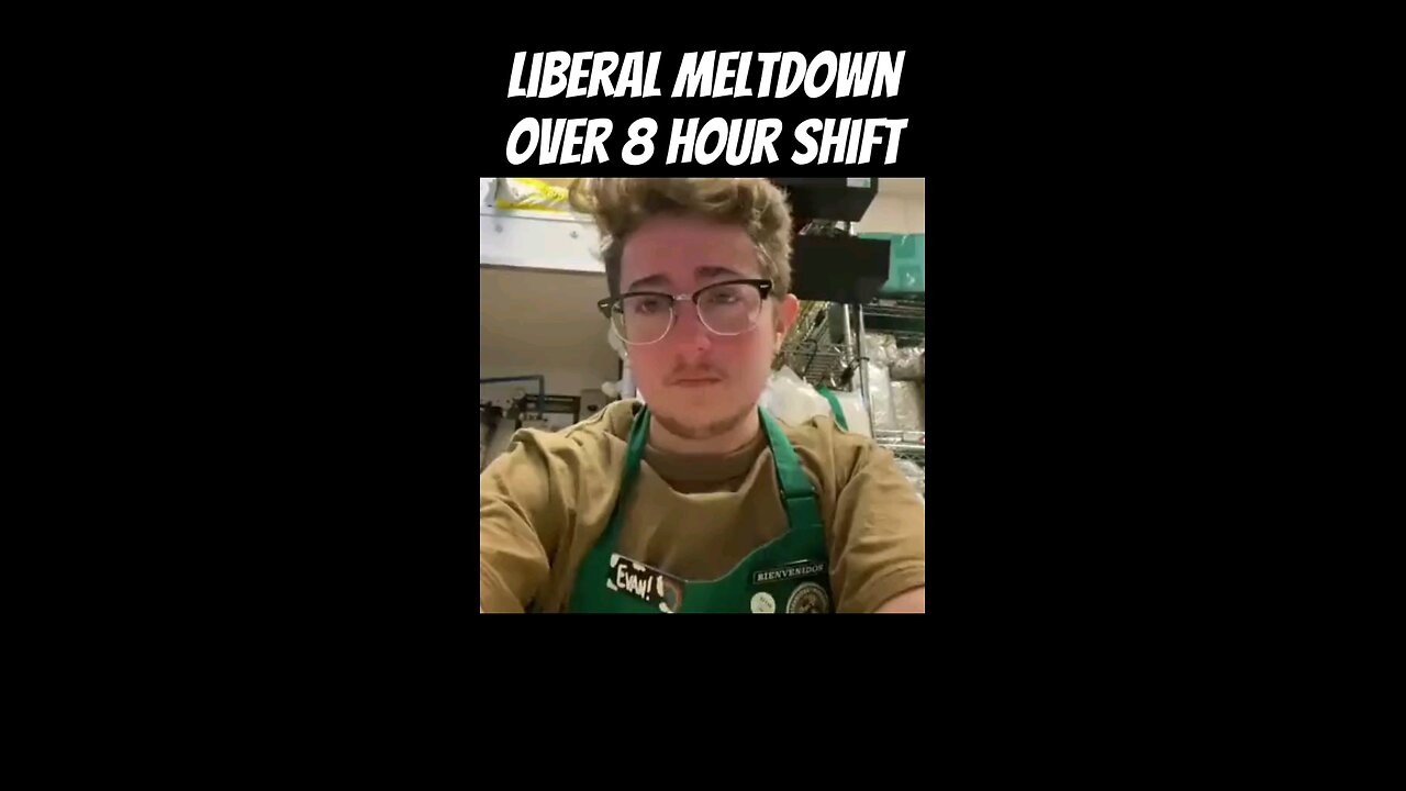 Starbucks Employee Meltdown Over Working 8 Hour Shifts