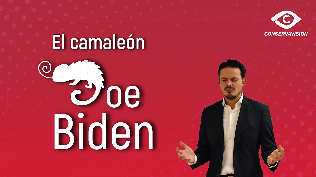 Joe Biden el Camaleón