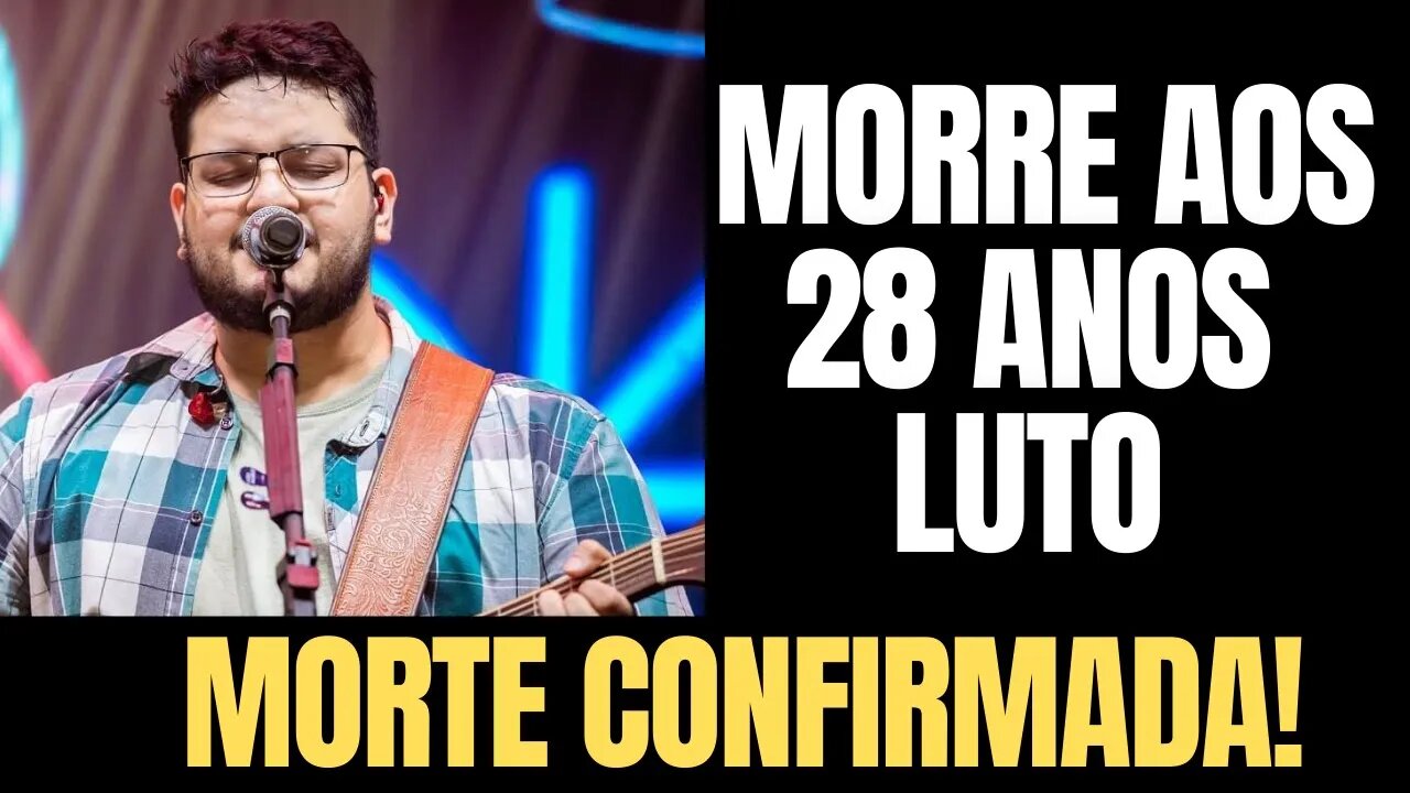 Urgente! Sertanejo Maurílio morre aos 28 anos após 2 semanas internado (ULTIMAS NOTICIAS)