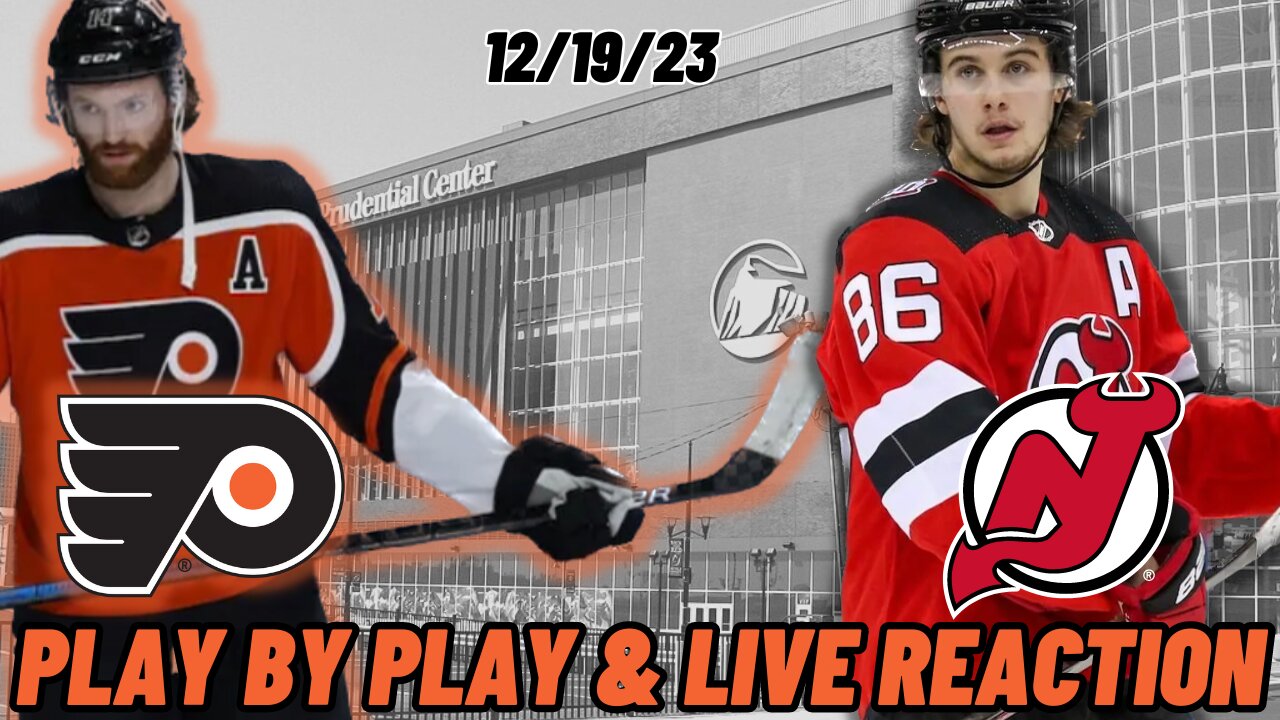 Philadelphia Flyers vs New Jersey Devils Live Reaction | NHL Play by Play | Flyers vs Devils