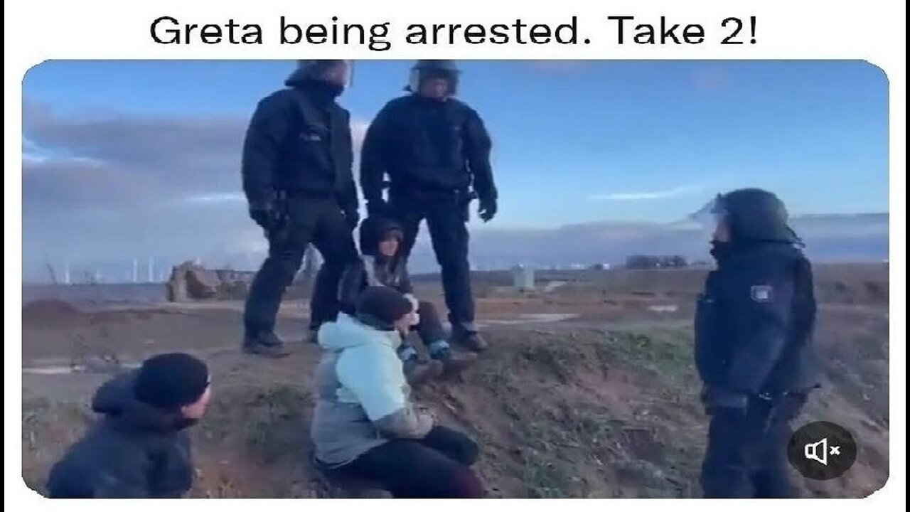 The Greta Thunberg "Public Arrest" ... On Your Marks, Lets Try Take 2 and ACTION!!!