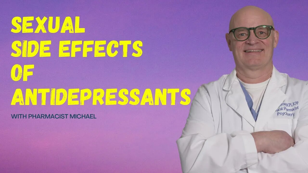 Antidepressants and Sexual Dysfunction: Strategies to Cope and Improve Quality of Life