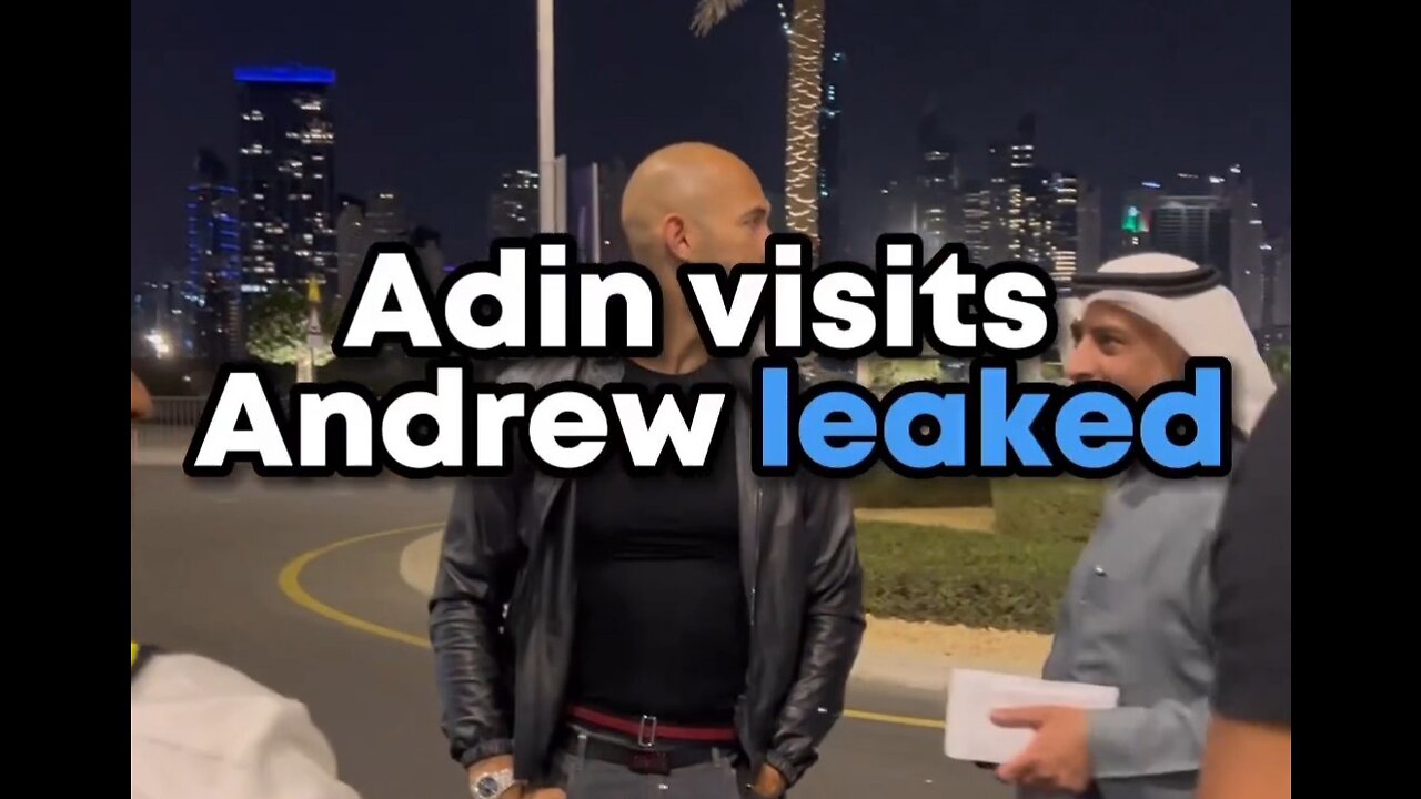 Adin visit to Andrew tate in jail leaked