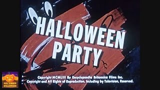 "Halloween Party" A Vintage Halloween Educational Film.