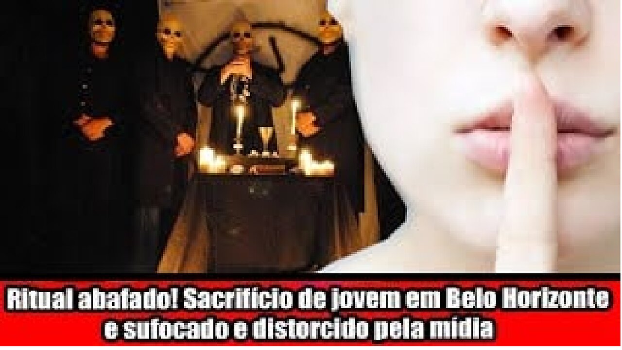 Ritual abafado! Sacrifício de jovem em Belo Horizonte e sufocado e distorcido pela mídia