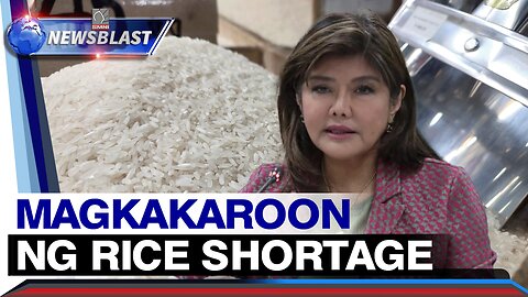 Sen. Imee Marcos, inamin na magkakaroon ng rice shortage ang bansa