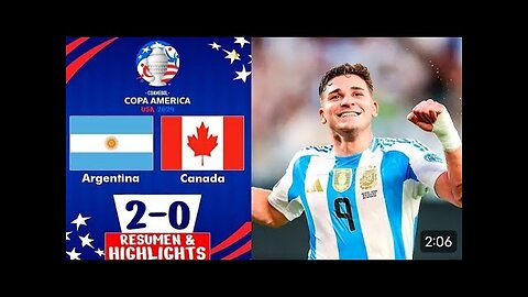 Argentina vs Canada 2-0 Full Highlight & All Goals Copa America 2024 SEMI FINAL